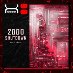 Zozo Lapin - 2000 Shutdown [XCS06]
