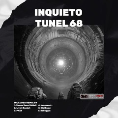 INQUIETO - Tunel Prem Niki Snow Remix