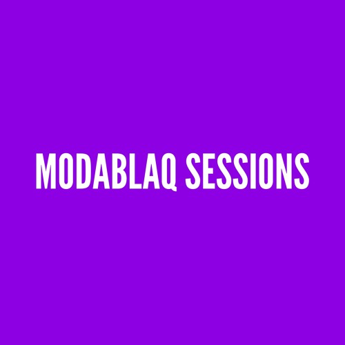 Modablaq sessions #003 - ft CAPITAL ZEE