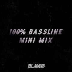 100% Bassline Mix Vol. 3