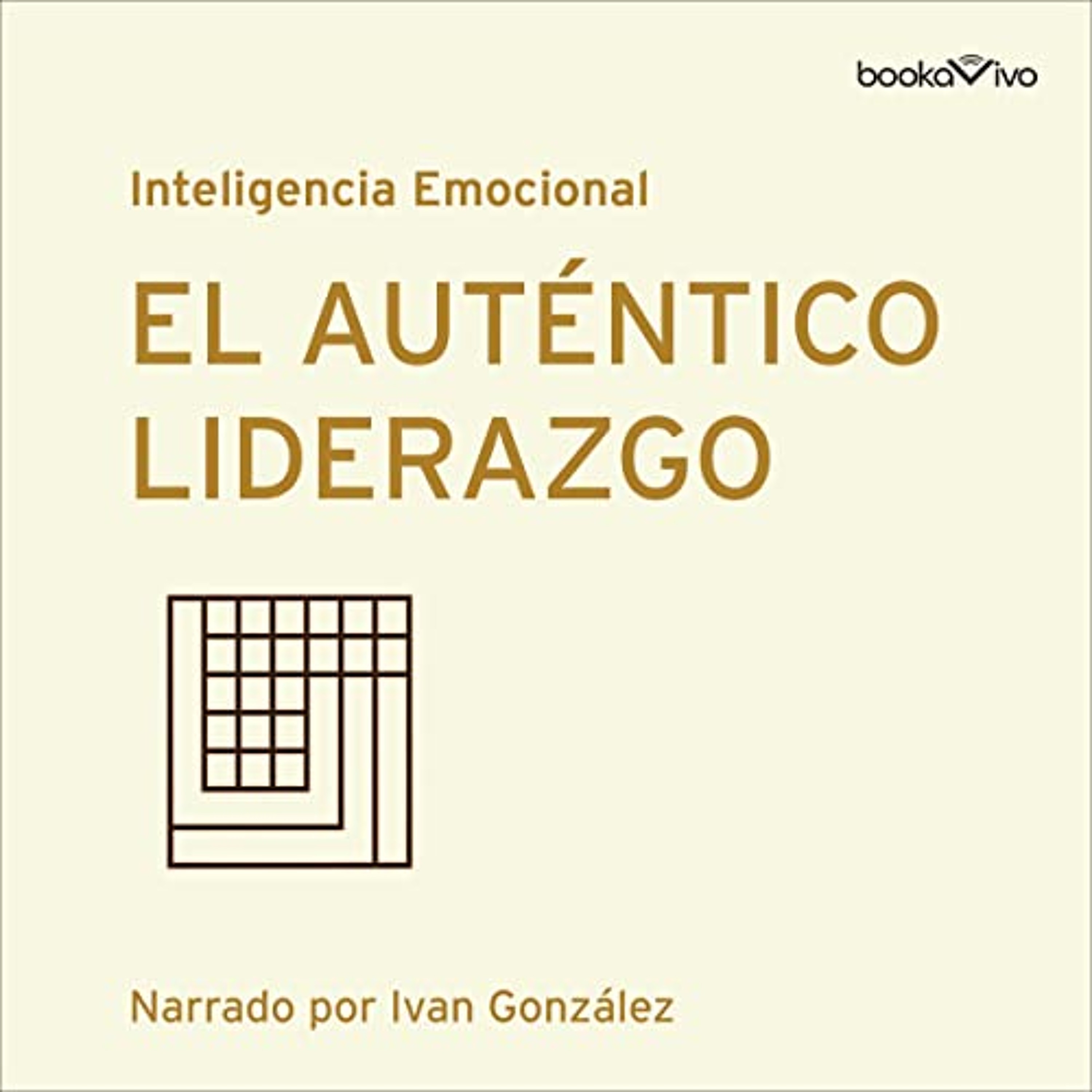 El auténtico liderazgo [Authentic Leadership] (Audiolibro) | Prueba Gratis