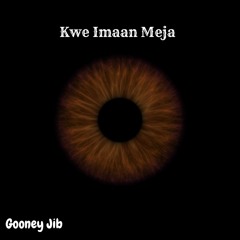 Kwe Imaan Meja - Gooney Jib