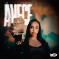 AVECE - Myke Towers, NTG