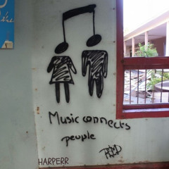 Music Connects People (FREE DL) - HARPERR