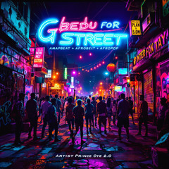 Gbedu For Street (Afrobeat × Afropop)