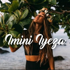 ZIKEN _ IMINI IYEZA ( MixVibes )