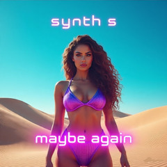 Maybe Again (Special Version)