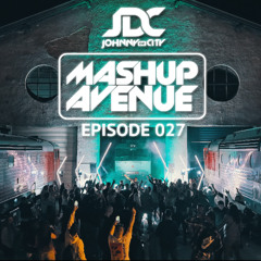 Johnny de City - Mashup Avenue 027 (Mashup Pack included)