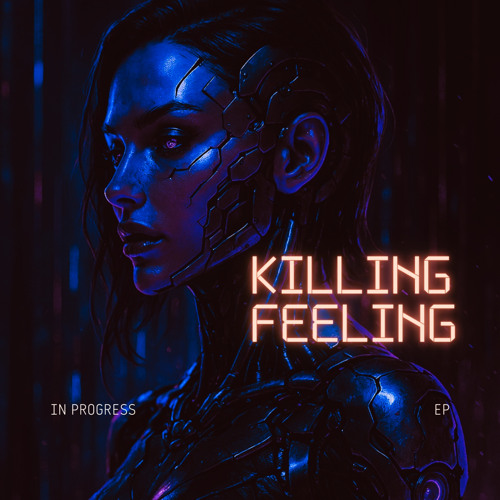 Killing feeling