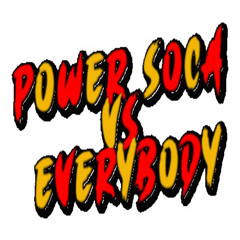 POWER SOCA VS EVERYBODY 6/17/2023