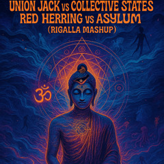 Union Jack Vs Collective States - Red Herring Vs Asylum - Rigalla Mashup