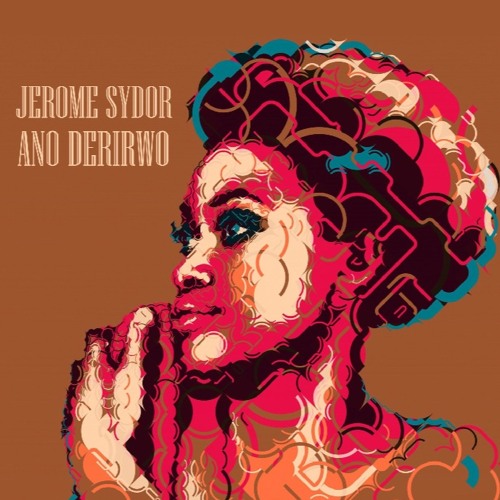 Jerome Sydor - Ano Derirwo