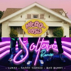 SOLTERA X MEMORIAS (DJ EROS MASHUP)