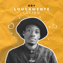 Ady - Me Segura Só