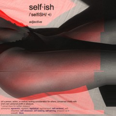 Selfish (with EMANNY)