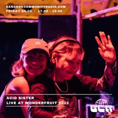 Acid Sister Live from Wonderfruit Festival 2022