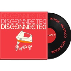 DISCONNECTED VOL 7