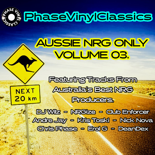 PhaseVinylClassics - Aussie NRG Only Volume 03.