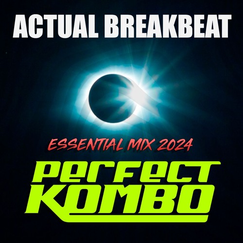 Perfect Kombo - Actual Breakbeat 2024 Mix