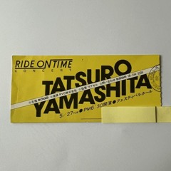 TATSURO YAMASHITA – LOVE CELEBRATION (LIVE) | RIDE ON TIME CONCERT '80 at フェスティバルホール 1980/05/27
