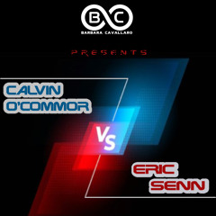Calvin O'Commor Vs Eric Senn