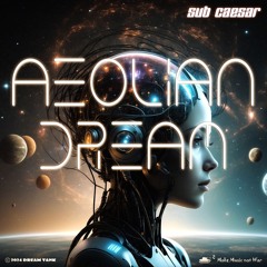 Aeolian Dream