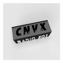 DJ Trace - CNVX Radio Guest Mix