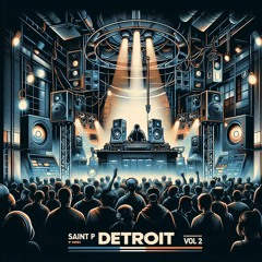 Sait P. - Detroit Vol. 2