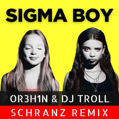 🔴 [𝗙𝗥𝗘𝗘 𝗗𝗟] OR3H1N & DJ Troll - Sigma Boy (Hard Techno Schranz Edit / Remix)