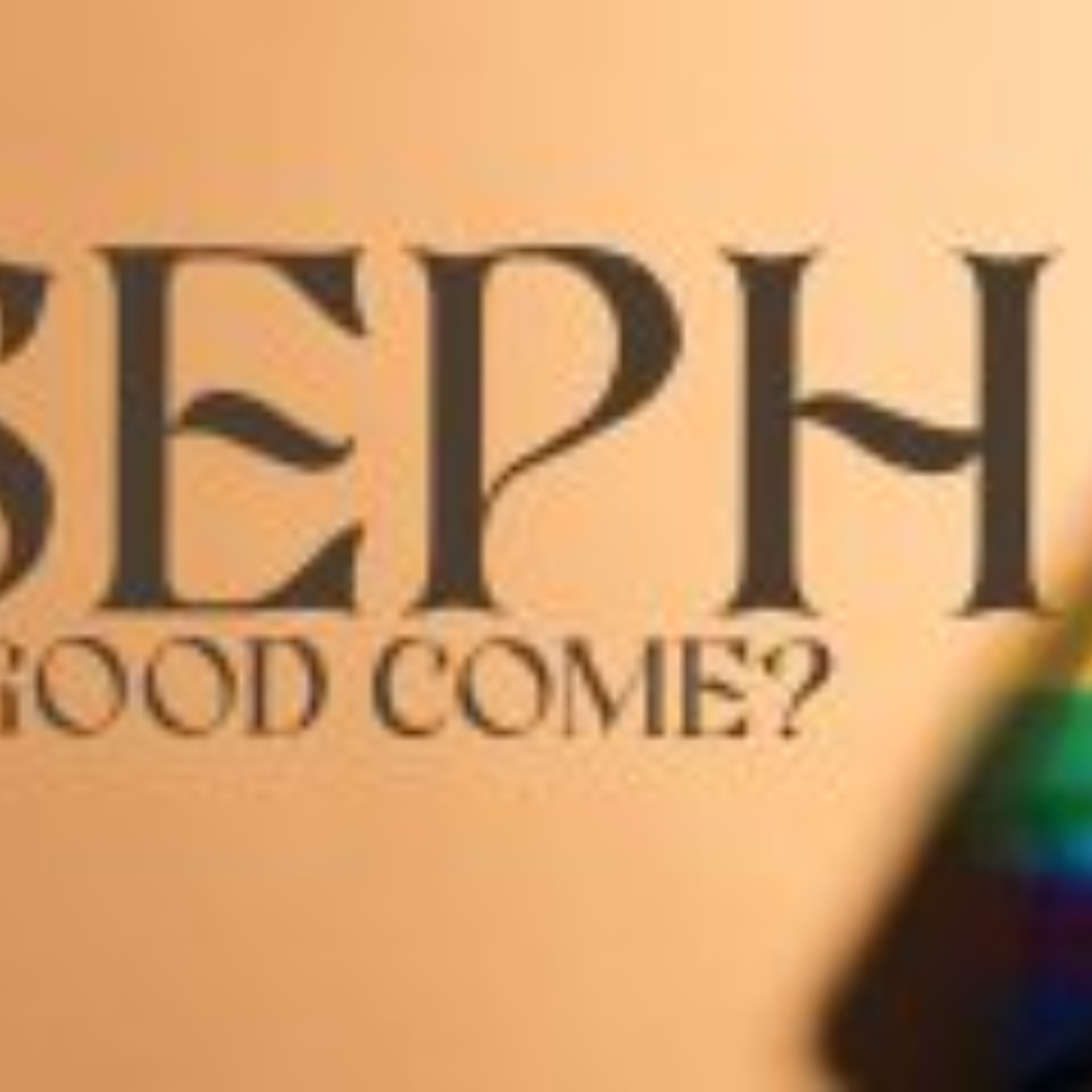 Sunday 20.06.01 Joseph - Part 5 episode artwork