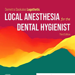 [Read] PDF 📖 Local Anesthesia for the Dental Hygienist - E-Book by  Demetra D. Logot