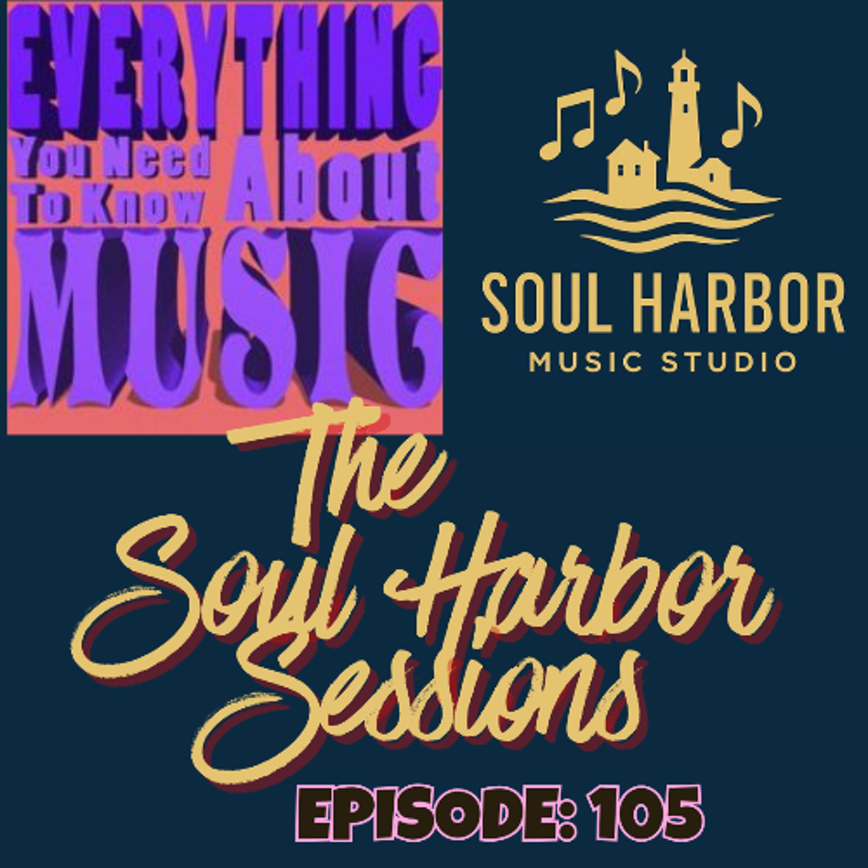 Ep. 105: Pedal Tone ?  (Soul Harbor Sessions) episode artwork