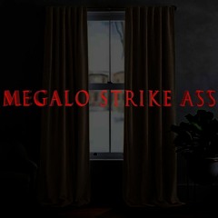 DonkeyShift - MEGALO STRIKE ASS