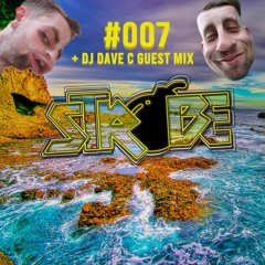 Strobe #007 Feat. DJ Dave C