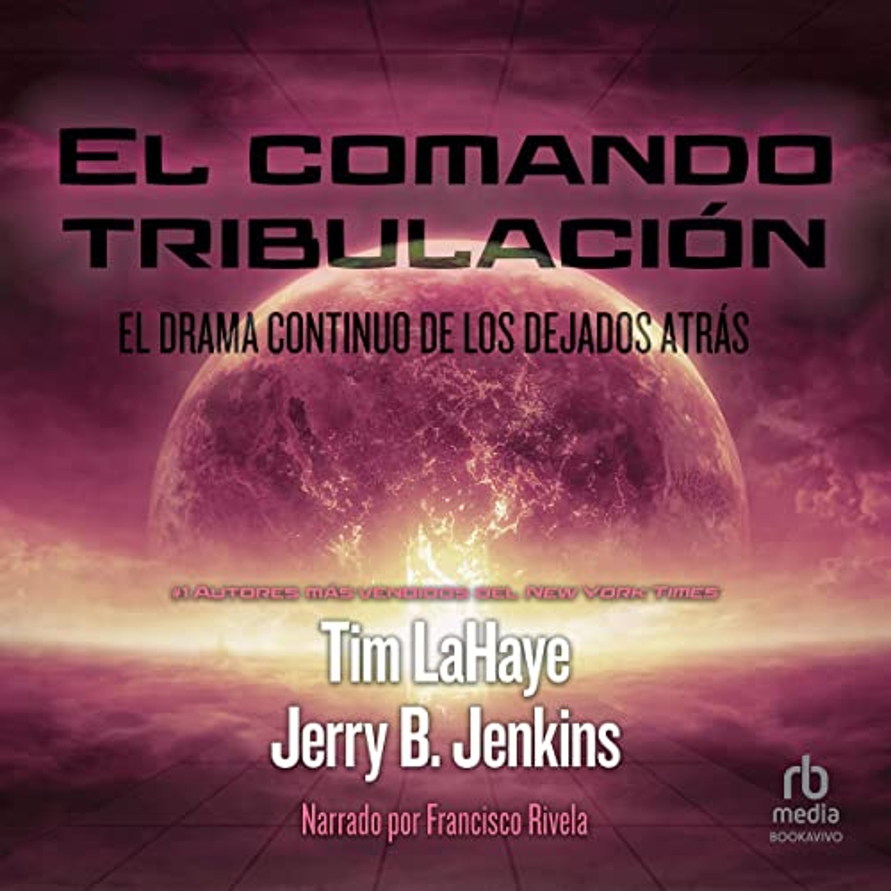 El Comando Tribulacion [Tribulation Force] (Texto Completo) (Audiolibro) | Prueba Gratis