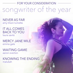 For Your Consideration: Songwriter of the Year - Natalie Nicole Gilbert - Taster of Five Songs