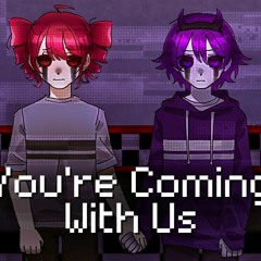 FIVE NIGHTS AT FREDDY'S FANSONG (You're Coming With Us) Ft. Kasane Teto, MonochroMenace