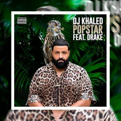 Popstar - DJ Khaled ft.Drake (cover)