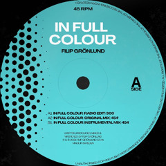 Filip Grönlund - In Full Colour (Original Mix)
