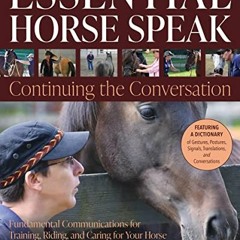 )| Essential Horse Speak, Continuing the Conversation )Online|