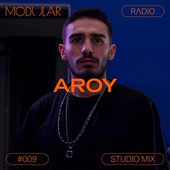 MODULAR RADIO #009 - Aroy studio mix from Paris, France