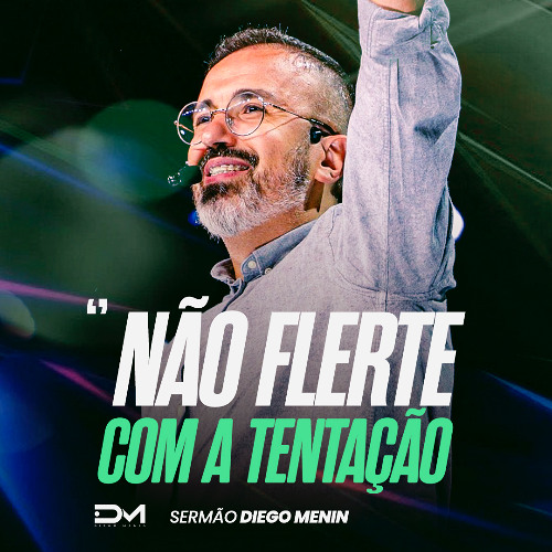NÃO FLERTE COM A TENTAÇÃO