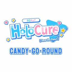 HoloCure OST - Candy - Go - Round (15-minute loop)