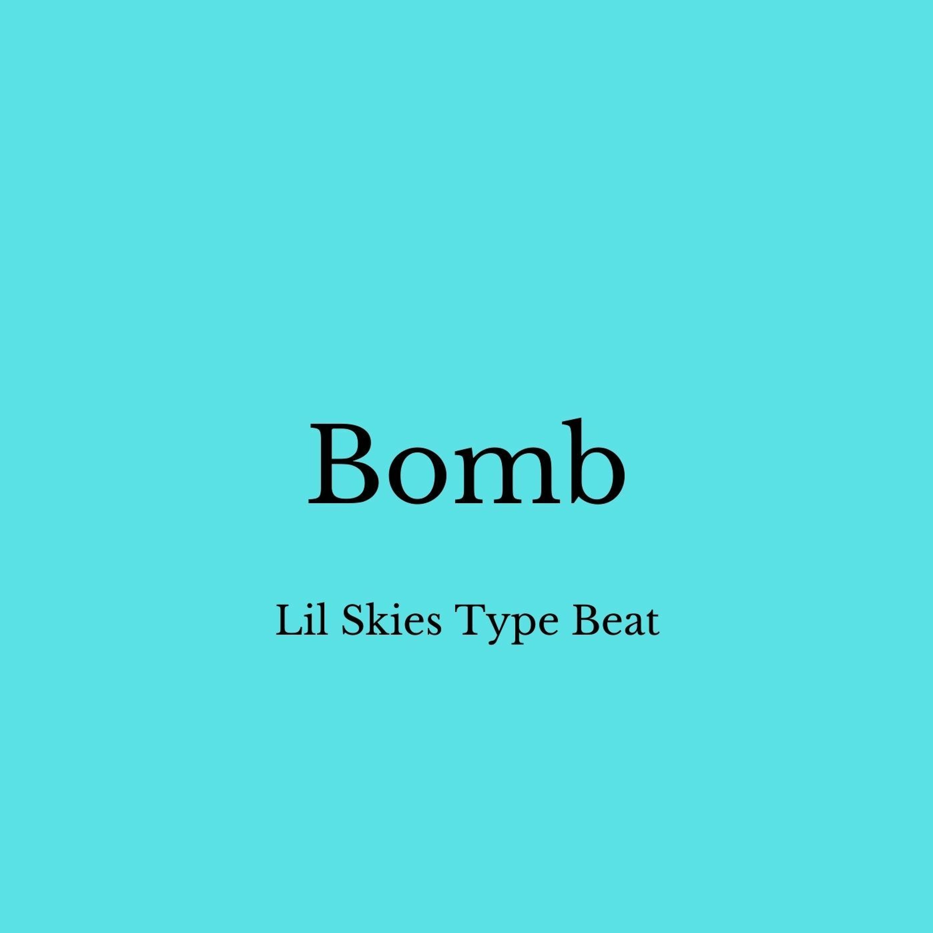 Lil Skies Type Beat - "Bomb" | Melodic Type Beat 2021 episode artwork