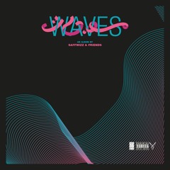 SAFFWIZZ — 4th Wave