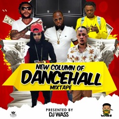New Column Dancehall Mix 2020 - [DJWASS]