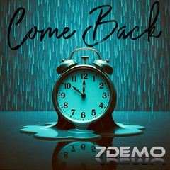 Come Back (missing my lover edition)