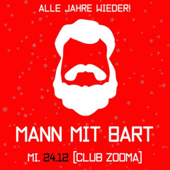Mann mit Bart 24.12.2025 Club Zooma Plauen