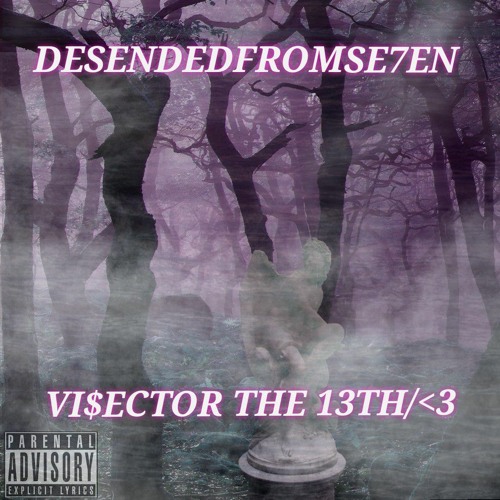 Purpleton [Vi$ector the 13th</3]