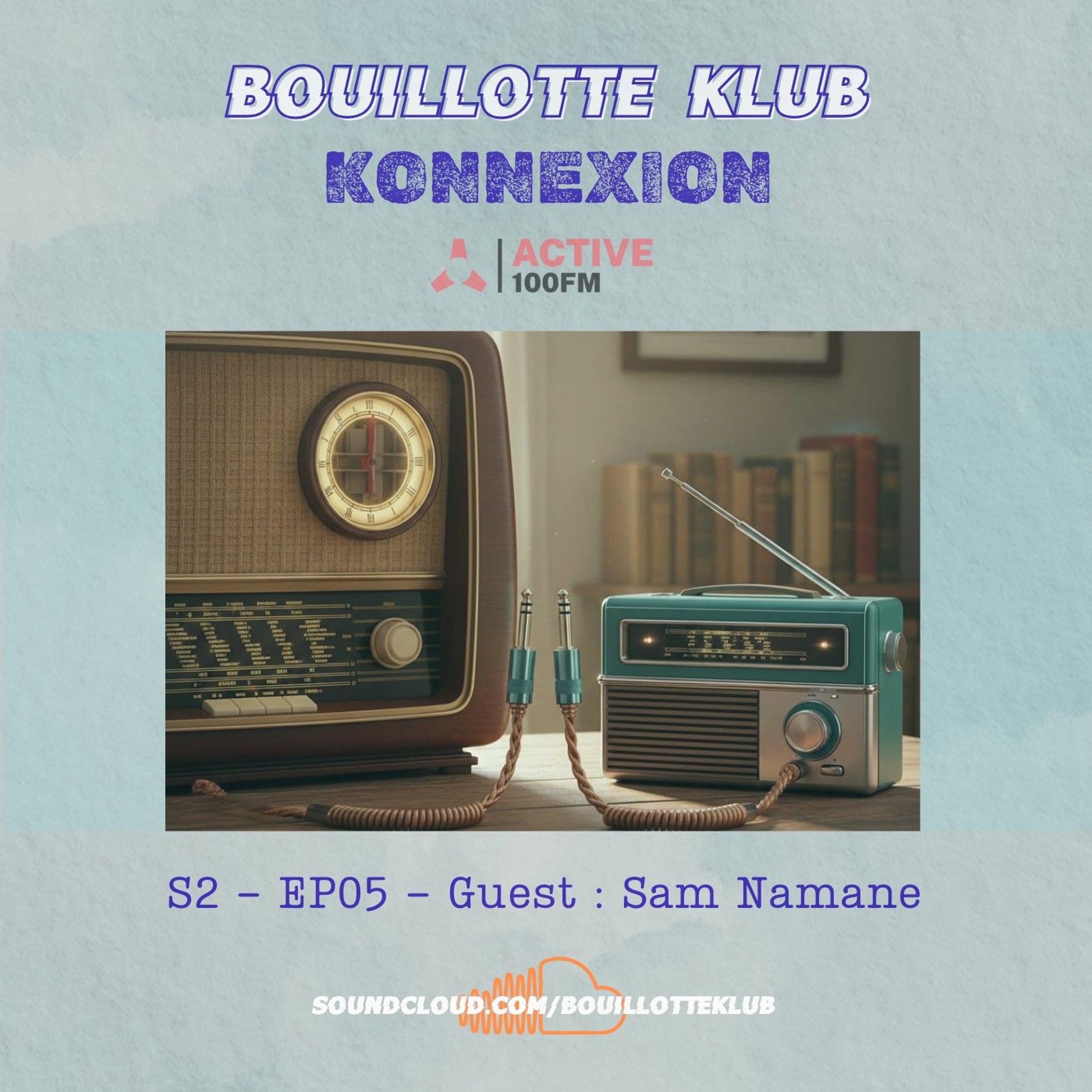 KONNEXION S2 E5 - SAM NAMANE episode artwork